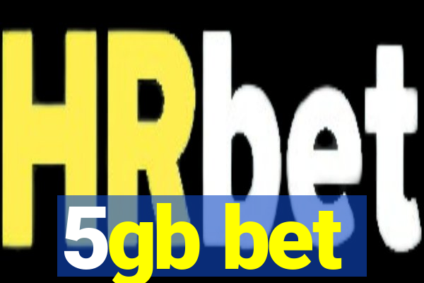 5gb bet